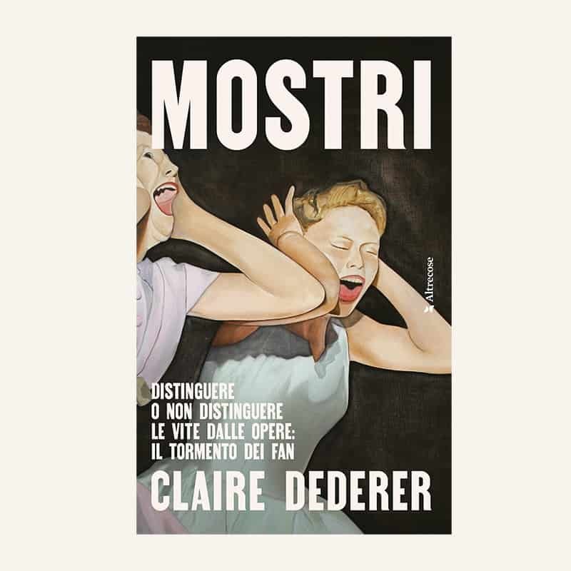 Copertina di "Artisti mostruosi" di Claire Dederer sulla cancel culture