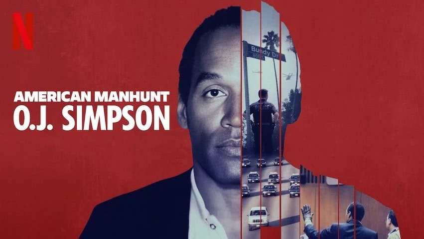 Caso O.J. Simpson in American Manhunt 2, Netflix