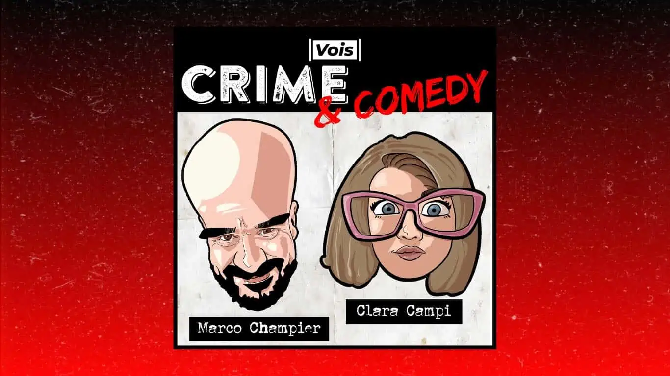 Crime & Comedy, podcast true crime italia